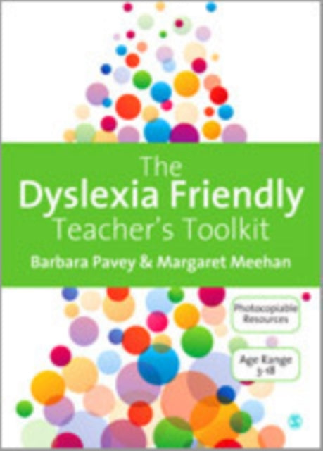 Book cover of: Dyslexia-Friendly Teacher's Toolkit. By: Margaret Meehan