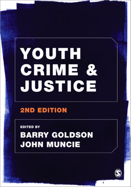 Book cover of: Youth Crime and Justice. By: Barry Goldson