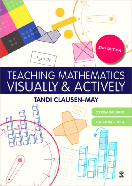 Book cover of: Teaching Mathematics Visually and Actively. By: Tandi Clausen-May