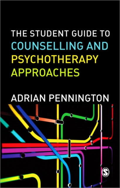 Book cover of: Student Guide to Counselling & Psychotherapy Approaches