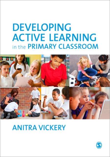 Book cover of: Developing Active Learning in the Primary Classroom