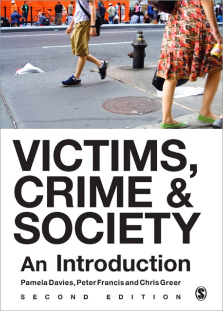 Book cover of: Victims, Crime and Society. By: Pamela Davies