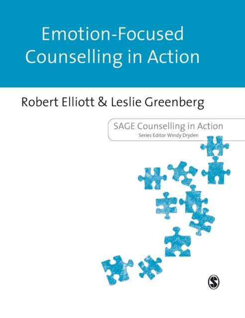 Book cover of: Emotion-Focused Counselling in Action. By: Robert Elliott