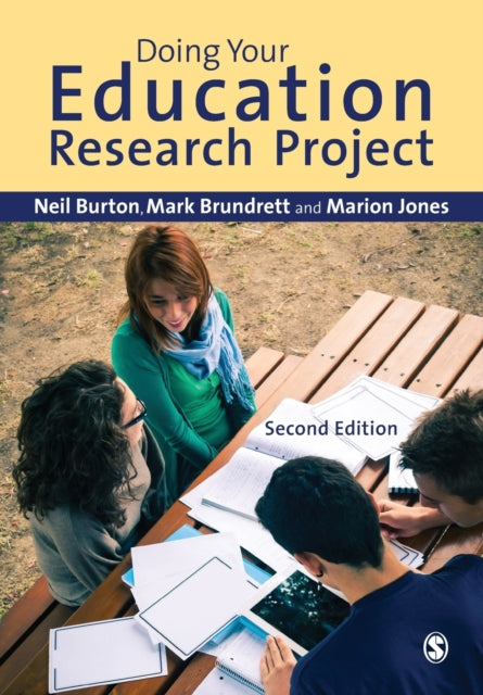 Book cover of: Doing Your Education Research Project. By: Neil Burton