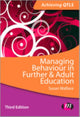 Book cover of: Managing Behaviour in Further and Adult Education. By: Susan Wallace