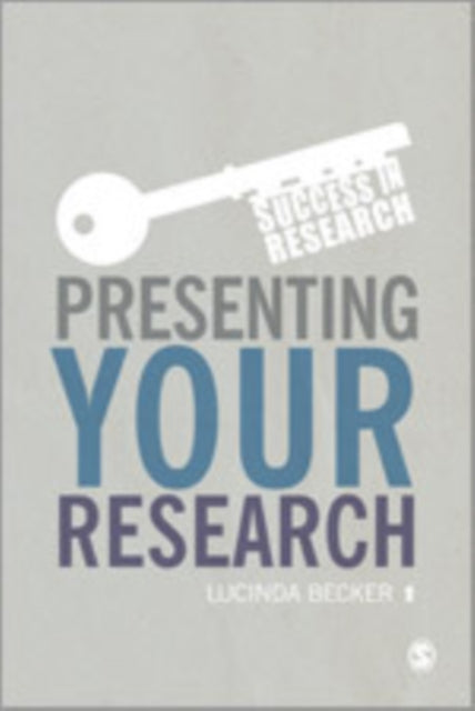 Book cover of: Presenting Your Research. By: Lucinda Becker