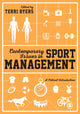 Book cover of: Contemporary Issues in Sport Management. By: Terri Byers