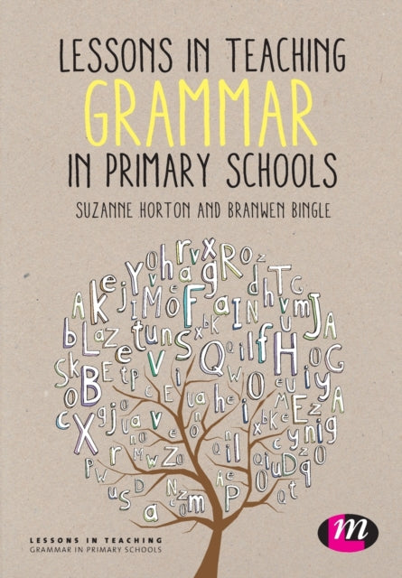 Book cover of: Lessons in Teaching Grammar in Primary Schools. By: Suzanne Horton