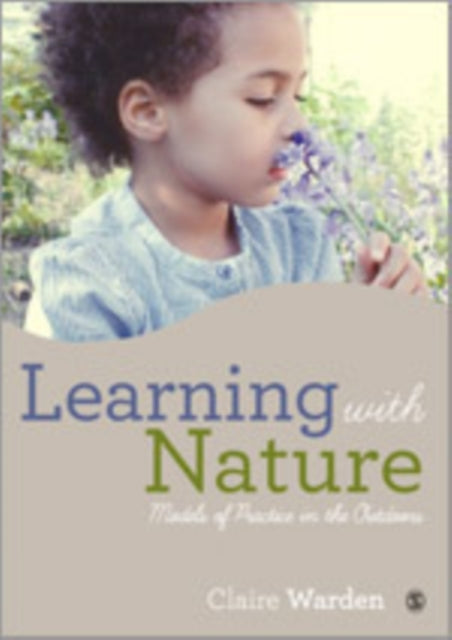 Book cover of: Learning with Nature. By: Claire Warden
