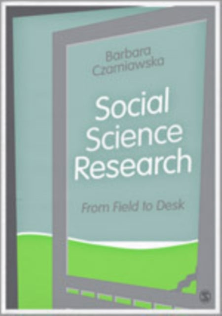 Book cover of: Social Science Research. By: Barbara Czarniawska