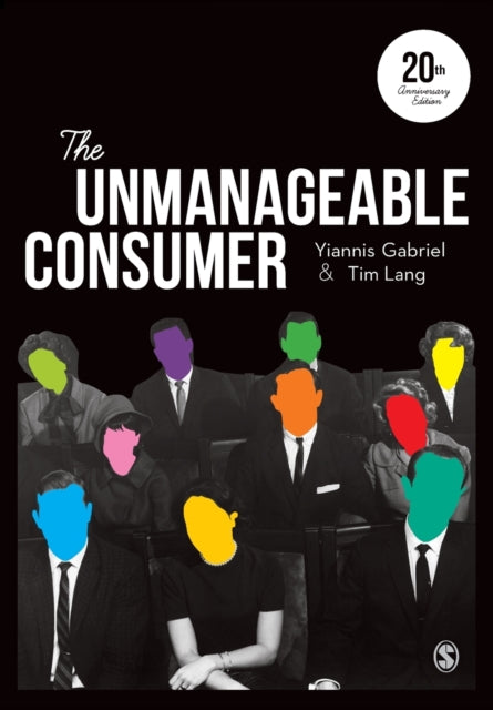 Book cover of: Unmanageable Consumer. By: Yiannis Gabriel