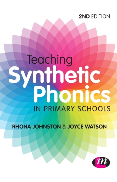 Book cover of: Teaching Synthetic Phonics. By: Rhona Johnston