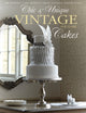 Book cover of: Chic & Unique Vintage Dress Cake