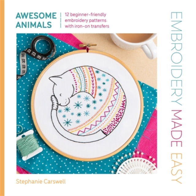 Book cover of: Embroidery Made Easy: Awesome Animals