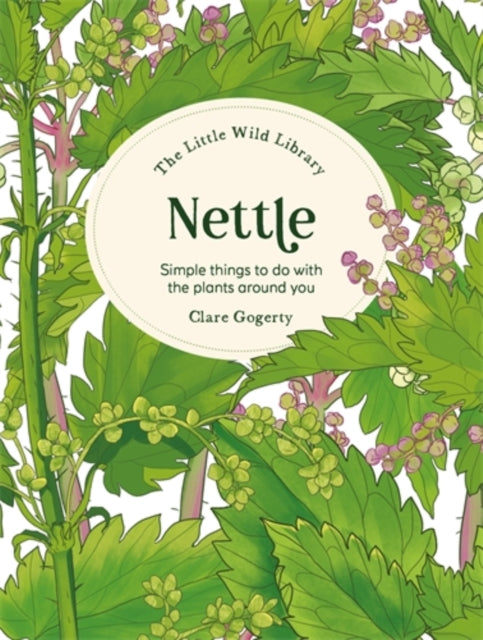 Book cover of: Little Wild Library: Nettle