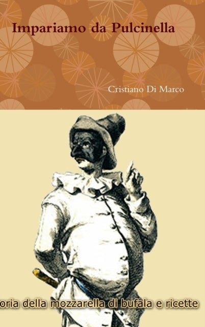 Book cover of: Impariamo da Pulcinella. By: Cristiano Di Marco