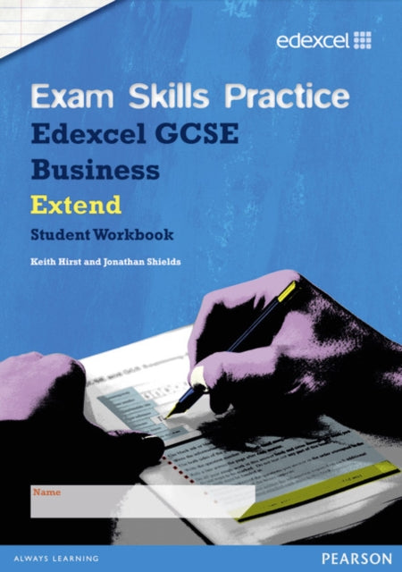 Book cover of: Edexcel GCSE Business Exam Skills Practice Workbook - Extend