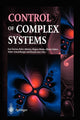 Book cover of: Control of Complex Systems. By: Karl Åström