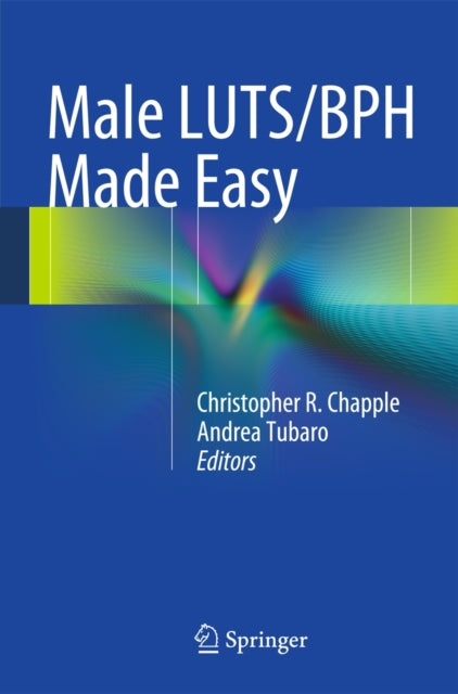 Book cover of: Male LUTS/BPH Made Easy. By: Christopher R. Chapple