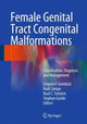Book cover of: Female Genital Tract Congenital Malformations. By: Grigoris F. Grimbizis