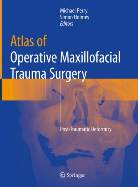 Book cover of: Atlas of Operative Maxillofacial Trauma Surgery. By: Michael Perry