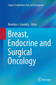Book cover of: Breast, Endocrine and Surgical Oncology. By: Brendon J. Coventry