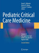 Book cover of: Pediatric Critical Care Medicine. By: Derek S. Wheeler