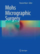 Book cover of: Mohs Micrographic Surgery. By: Keyvan Nouri