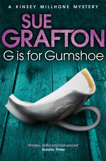 Book cover of: G is for Gumshoe. By: Sue Grafton