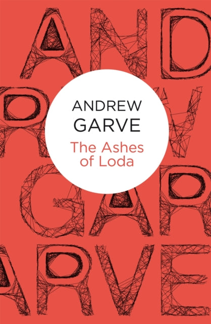 Book cover of: Ashes of Loda. By: Andrew Garve