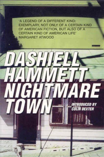 Book cover of: Nightmare Town. By: Dashiell Hammett