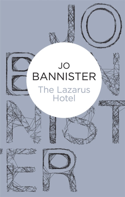 Book cover of: Lazarus Hotel