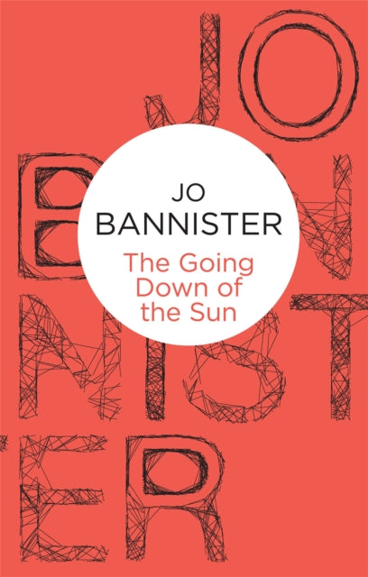 Book cover of: Going Down of the Sun. By: Jo Bannister