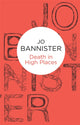 Book cover of: Death in High Places. By: Jo Bannister