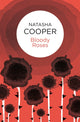 Book cover of: Bloody Roses. By: Natasha Cooper