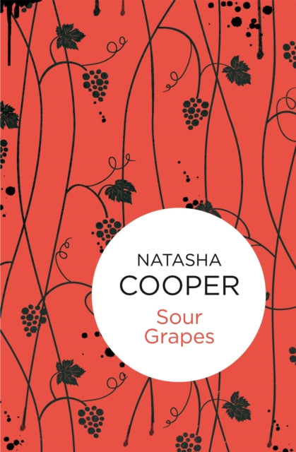Book cover of: Sour Grapes. By: Natasha Cooper