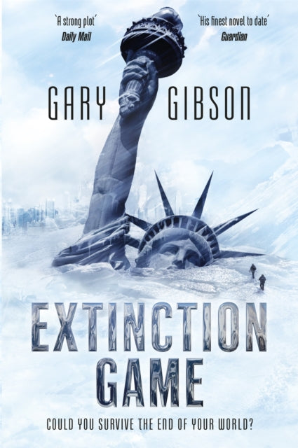 Book cover of: Extinction Game. By: Gary Gibson
