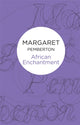 Book cover of: African Enchantment. By: Margaret Pemberton