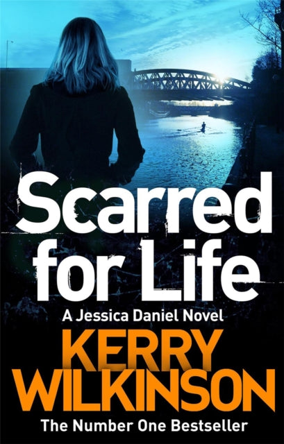 Book cover of: Scarred for Life. By: Kerry Wilkinson