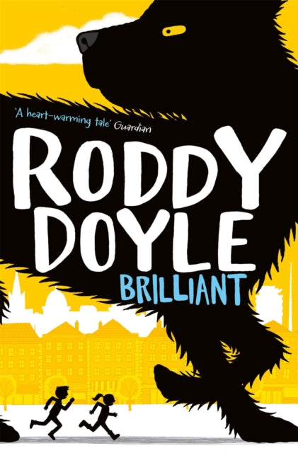 Book cover of: Brilliant. By: Roddy Doyle