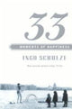 Book cover of: 33 Moments of Happiness. By: Ingo Schulze