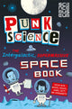 Book cover of: Punk Science: Intergalactic Supermassive Space Book. By: Punk Science