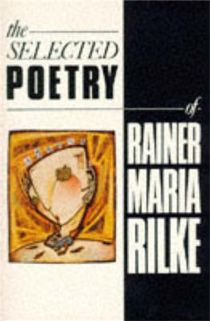 Book cover of: Selected Poetry of Rainer Maria Rilke. By: Rainer Maria Rilke