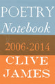 Book cover of: Poetry Notebook. By: Clive James