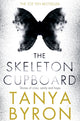 Book cover of: Skeleton Cupboard. By: TANYA BYRON