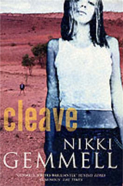 Book cover of: Cleave. By: Nikki Gemmell