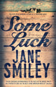 Book cover of: Some Luck. By: Jane Smiley