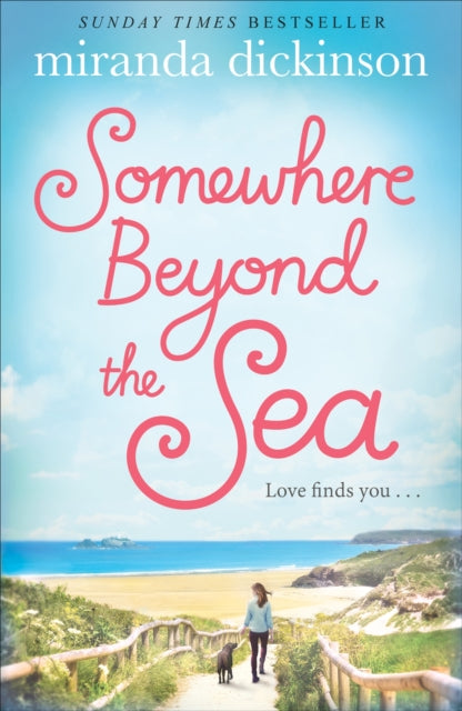 Book cover of: Somewhere Beyond the Sea. By: Miranda Dickinson