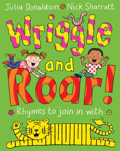 Wriggle and Roar! 9781447276654 Julia Donaldson