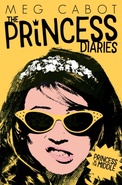 Book cover of: Princess in the Middle. By: Meg Cabot